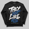 Jordan 1 Low OG “Storm Blue” DopeSkill Long Sleeve T-Shirt They Not Like Us Graphic Streetwear - Black