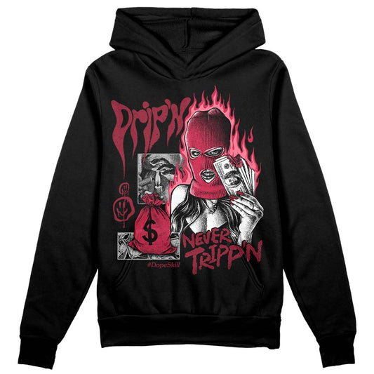 Jordan 1 Retro High '85 OG Metallic Burgundy DopeSkill Hoodie Sweatshirt Drip'n Never Tripp'n Graphic Streetwear - Black