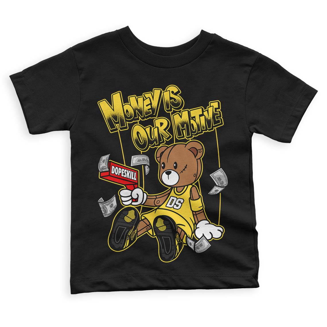 Jordan 4 Tour Yellow Thunder DopeSkill Toddler Kids T-shirt Money Is Our Motive Bear Graphic Streetwear - Black