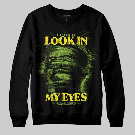 Neon Green Sneakers DopeSkill Sweatshirt Look In My Eyes Graphic Streetwear - black
