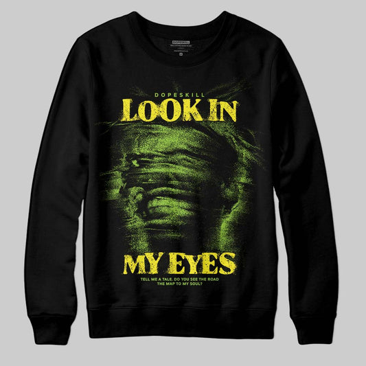 Neon Green Sneakers DopeSkill Sweatshirt Look In My Eyes Graphic Streetwear - black