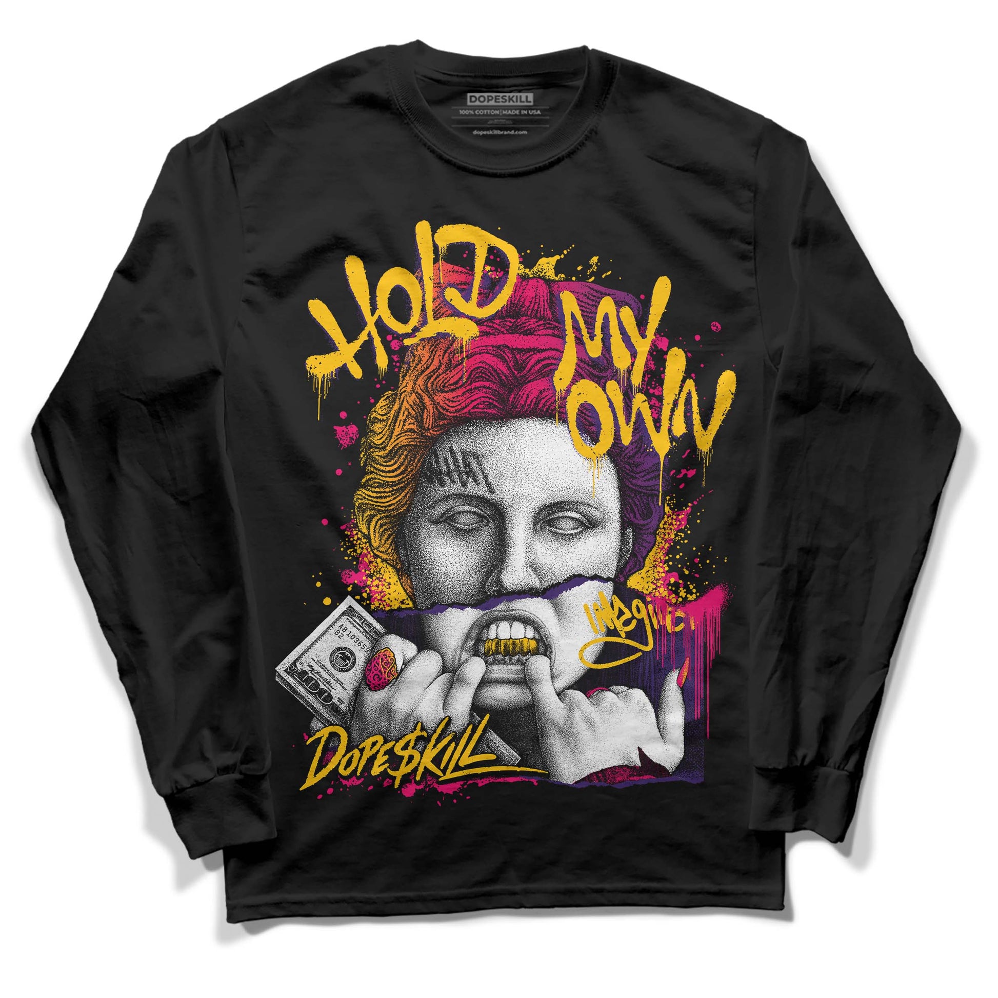 Jordan 3 Retro SP J Balvin Medellín Sunset DopeSkill Long Sleeve T-Shirt Hold My Own Graphic Streetwear - Black