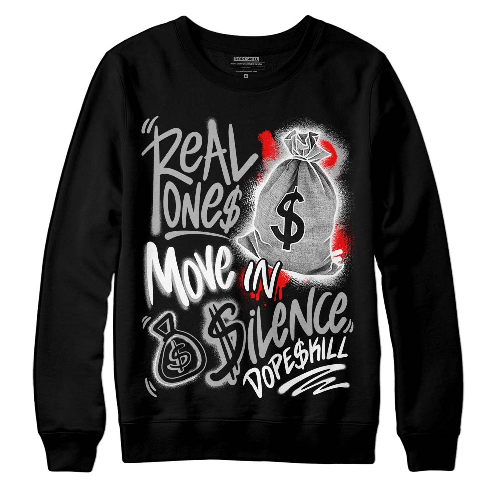 Jordan 1 Low OG “Shadow” DopeSkill Sweatshirt Real Ones Move In Silence Graphic Streetwear - Black