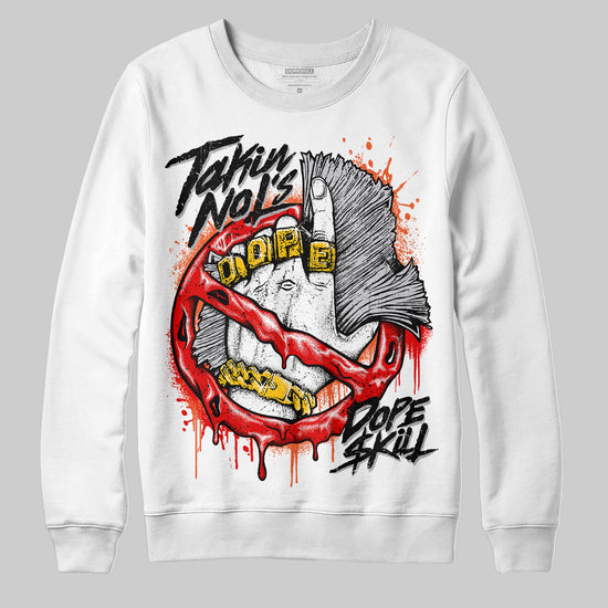 Jordan 4 Retro Red Cement DopeSkill Sweatshirt Takin No L's Graphic Streetwear - White