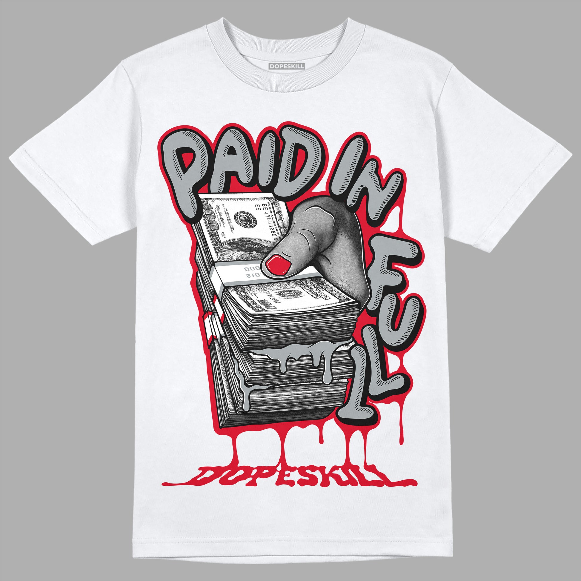 Jordan 4 Bred DopeSkill T-Shirt Paid In Full Graphic Streetwear - White 