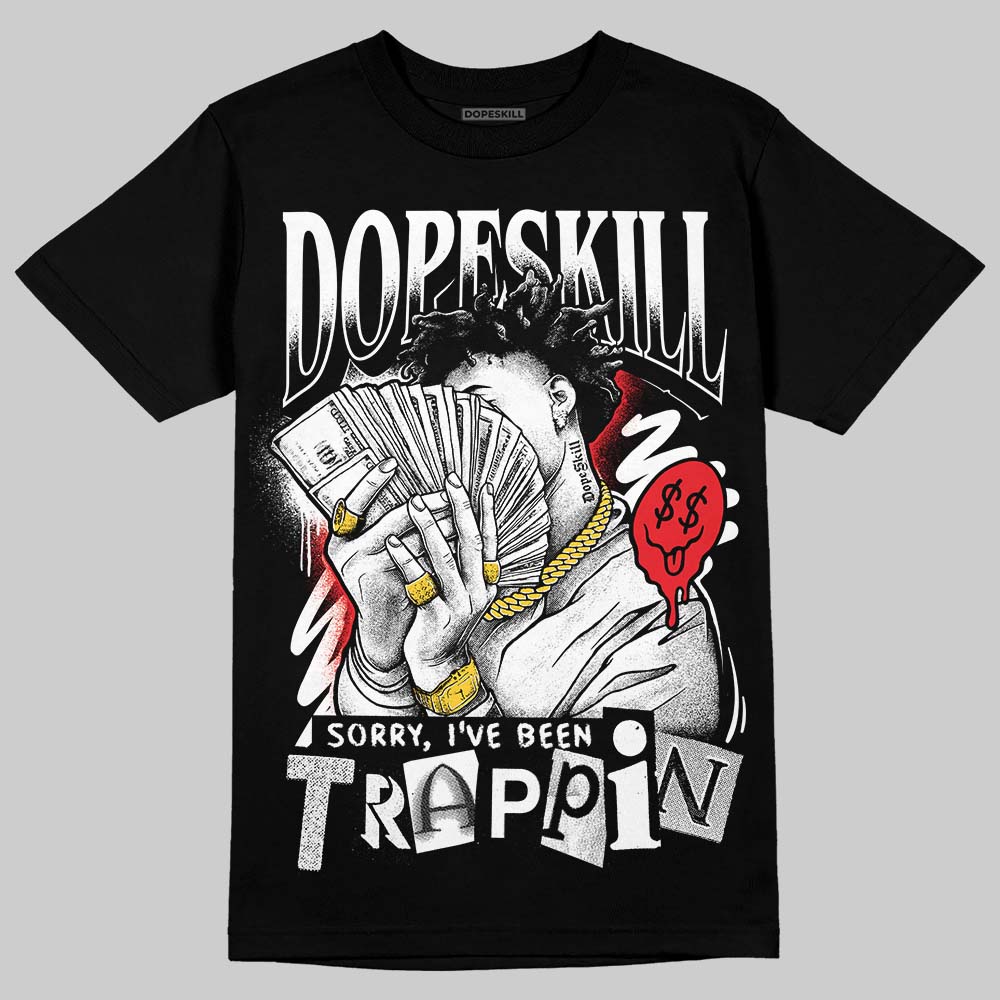 Rick Owens Leather Low Sneaker Black And Milk DopeSkill T-Shirt Sorry I've Been Trappin Graphic Streetwear - Black