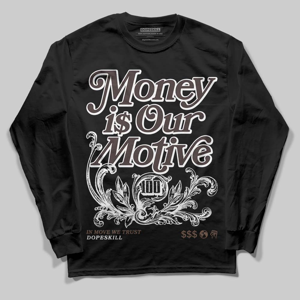 SoleFly x Air Jordan 12 Retro SP 'Cafecito/Baroque Brown' DopeSkill Long Sleeve T-Shirt Money Is Our Motive TypoGraphic Streetwear - Black