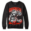 Jordan 6 Retro Toro Bravo DopeSkill Sweatshirt Sick Bear Graphic Streetwear - Black