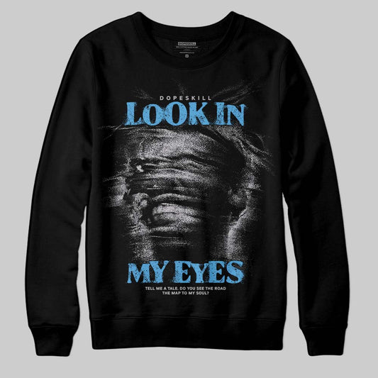 Grey Sneakers DopeSkill Sweatshirt Look In My Eyes Graphic Streetwear - black