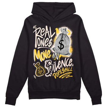 Jordan 4 "Sail" DopeSkill Hoodie Sweatshirt Real Ones Move In Silence Graphic Streetwear - Black 