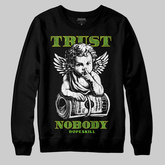 Neon Green Sneakers DopeSkill Sweatshirt Trust Nobody Graphic Streetwear - black