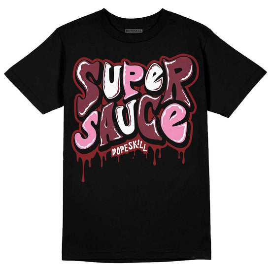 Jordan 1 Retro High OG “Team Red” DopeSkill T-Shirt Super Sauce Graphic Streetwear - Black