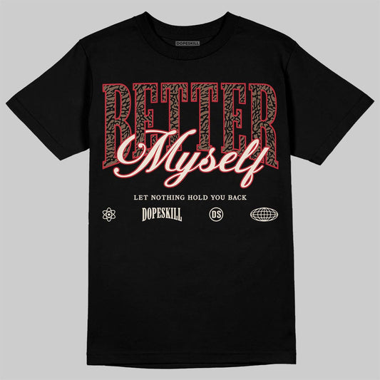 Jordan 3 "World’s Best Dad" DopeSkill T-Shirt Better Myself Graphic Streetwear - black