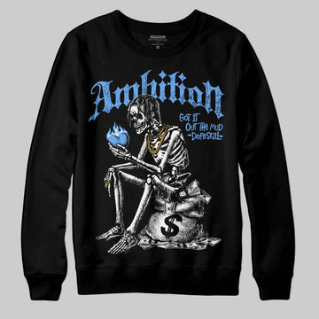 Jordan 5 Black University Blue DopeSkill Sweatshirt Ambition Graphic Streetwear - Black