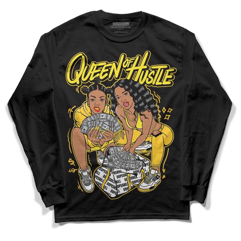 Jordan 4 Retro “Vivid Sulfur” DopeSkill Long Sleeve T-Shirt Queen Of Hustle Graphic Streetwear - Black 