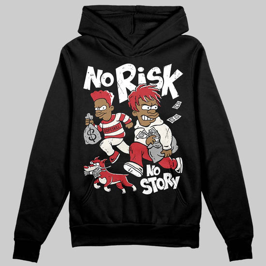 Jordan 4 “Flight Club” DopeSkill Hoodie Sweatshirt No Risk No Story Graphic Streetwear - Black