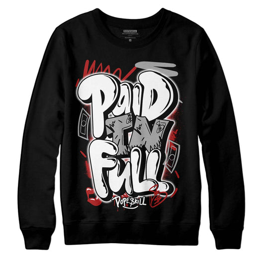 Jordan 14 "Black/White" DopeSkill Sweatshirt New Paid In Full Graphic Streetwear - Black