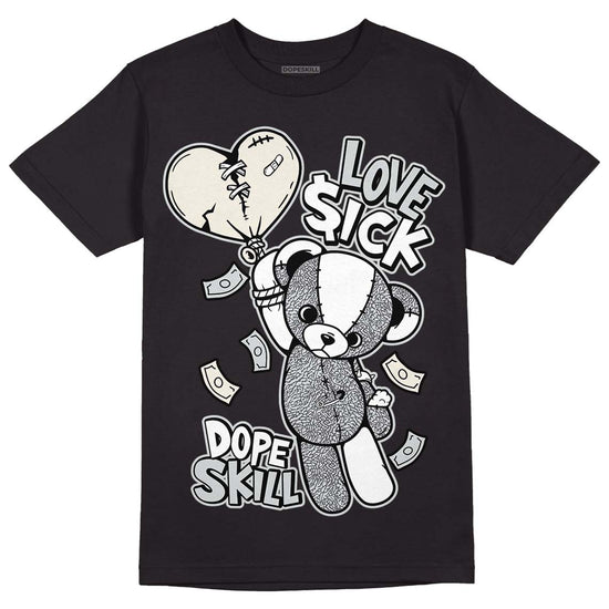 Jordan 1 Retro Low OG Black Cement DopeSkill T-Shirt Love Sick Graphic Streetwear - Black