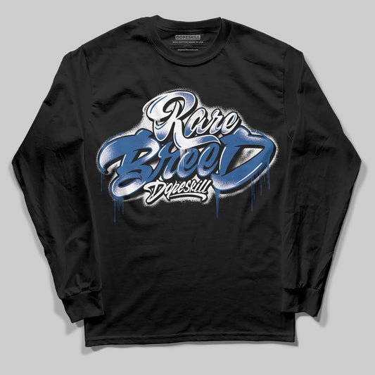 Jordan 1 Low OG “Storm Blue” DopeSkill Long Sleeve T-Shirt Rare Breed Type Graphic Streetwear - Black