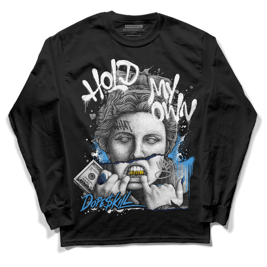 Jordan 3 "Midnight Navy" DopeSkill Long Sleeve T-Shirt Hold My Own Graphic Streetwear - Black