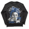 Jordan 1 High OG "True Blue" DopeSkill Long Sleeve T-Shirt Hold My Own Graphic Streetwear - Black