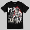 Jordan 3 Retro Pure Money DopeSkill T-Shirt Drip'n Never Tripp'n Graphic Streetwear - Black