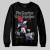 Jordan 4 “Rare Air” DopeSkill Sweatshirt Play together, Stay together Graphic Streetwear - Black