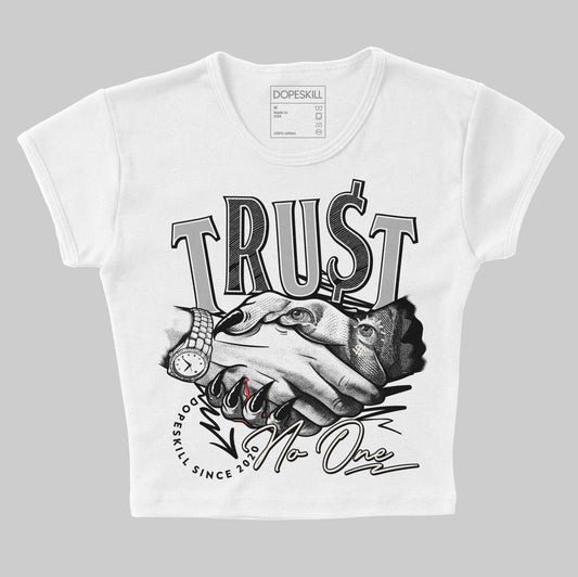 Jordan 3 “Off Noir” DopeSkill Women's Crop Top Trust No One Graphic Streetwear - White