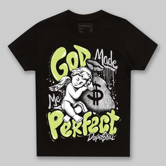Jordan 4 GS “Light Lemon Twist” DopeSkill Toddler Kids T-shirt God Made Me Perfect Graphic Streetwear - Black