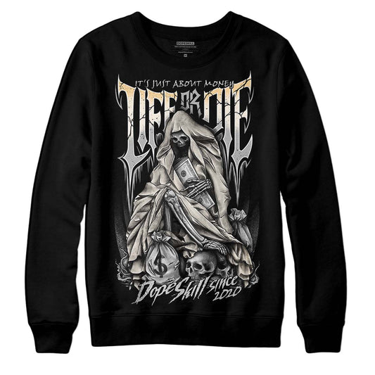 Jordan 3 “Off Noir” DopeSkill Sweatshirt Life or Die Graphic Streetwear - Black