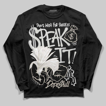 Jordan 3 Retro Pure Money DopeSkill Long Sleeve T-Shirt Speak It Graphic Streetwear - Black