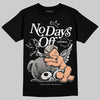 Jordan 3 Retro Pure Money DopeSkill T-Shirt New No Days Off Graphic Streetwear - Black