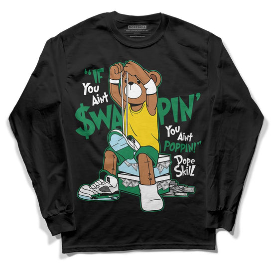 Jordan 5 “Lucky Green” DopeSkill Long Sleeve T-Shirt If You Aint Streetwear - Black