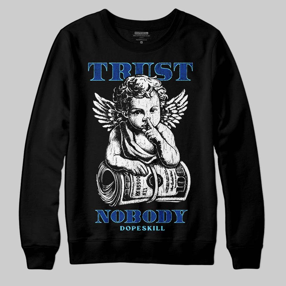 Royal Blue Sneakers DopeSkill Sweatshirt Trust Nobody Graphic Streetwear - Black