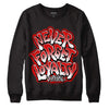 Jordan 4 Retro Red Cement DopeSkill Sweatshirt Never Forget Loyalty Graphic Streetwear - Black