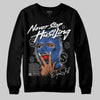 Jordan 3 “Lucky Shorts” DopeSkill Sweatshirt Never Stop Hustling Graphic Streetwear - Black