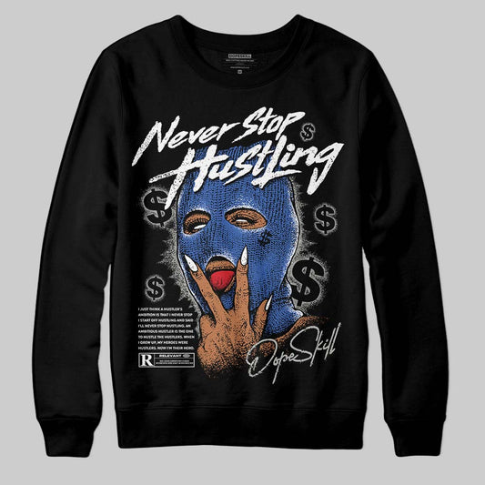 Jordan 3 “Lucky Shorts” DopeSkill Sweatshirt Never Stop Hustling Graphic Streetwear - Black