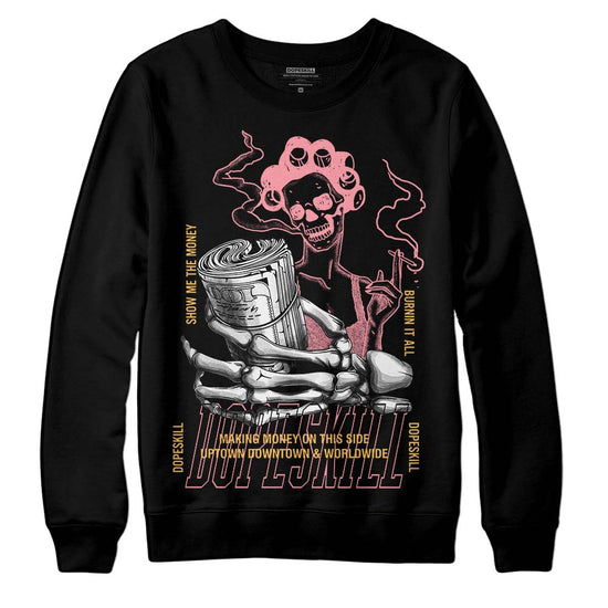 Jordan 3 GS “Red Stardust” DopeSkill Sweatshirt Show Me The Money Graphic Streetwear - Black