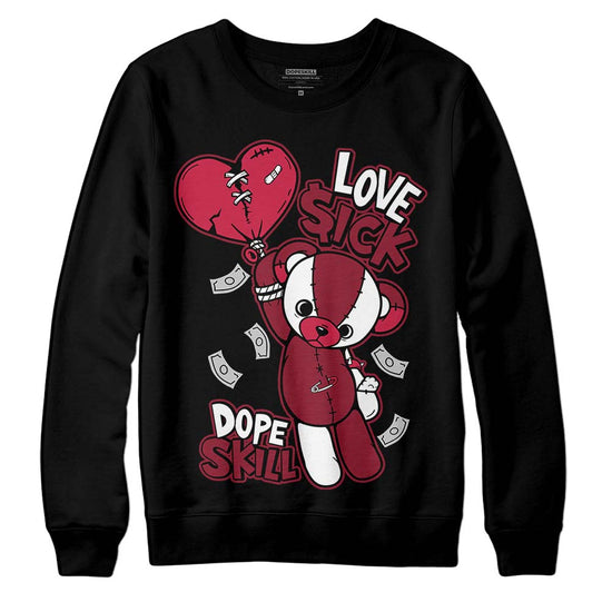 Jordan 1 Retro High '85 OG Metallic Burgundy DopeSkill Sweatshirt Love Sick Graphic Streetwear - Black