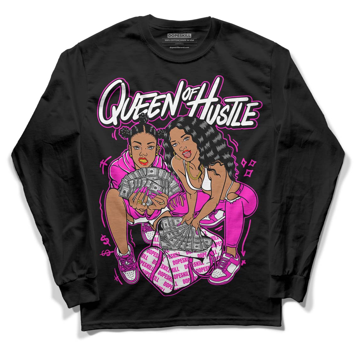 Dunk Low GS “Active Fuchsia” DopeSkill Long Sleeve T-Shirt Queen Of Hustle Graphic Streetwear - Black