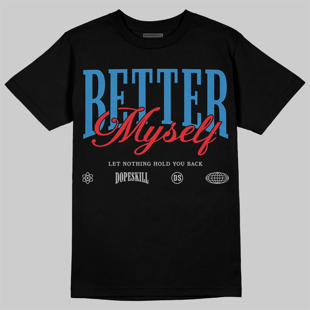 Jordan 3 Retro OG Rare Air DopeSkill T-Shirt Better Myself Graphic Streetwear - Black