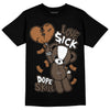 Jordan 1 Retro High OG Palomino DopeSkill T-Shirt Love Sick Graphic Streetwear - Black