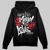 Jordan 14 Retro ‘Black Toe’ DopeSkill Hoodie Sweatshirt No Money No Love Typo Graphic Streetwear - Black