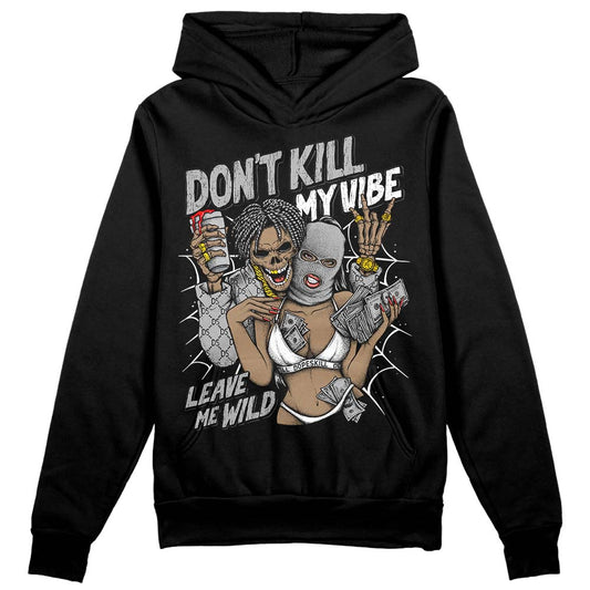 Jordan 1 Low OG “Shadow” DopeSkill Hoodie Sweatshirt Don't Kill My Vibe Graphic Streetwear - Black