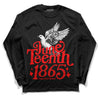 Jordan 1 Retro High OG "Satin Bred" DopeSkill Long Sleeve T-Shirt Juneteenth 1865 Graphic Streetwear - Black