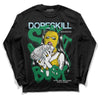 Jordan 5 “Lucky Green” DopeSkill Long Sleeve T-Shirt Stay It Busy Graphic Streetwear - Black