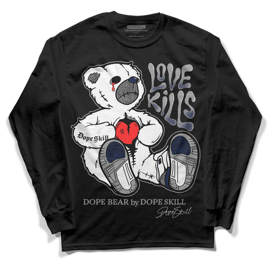 Jordan 3 "Midnight Navy" DopeSkill Long Sleeve T-Shirt Love Kills Graphic Streetwear - Black