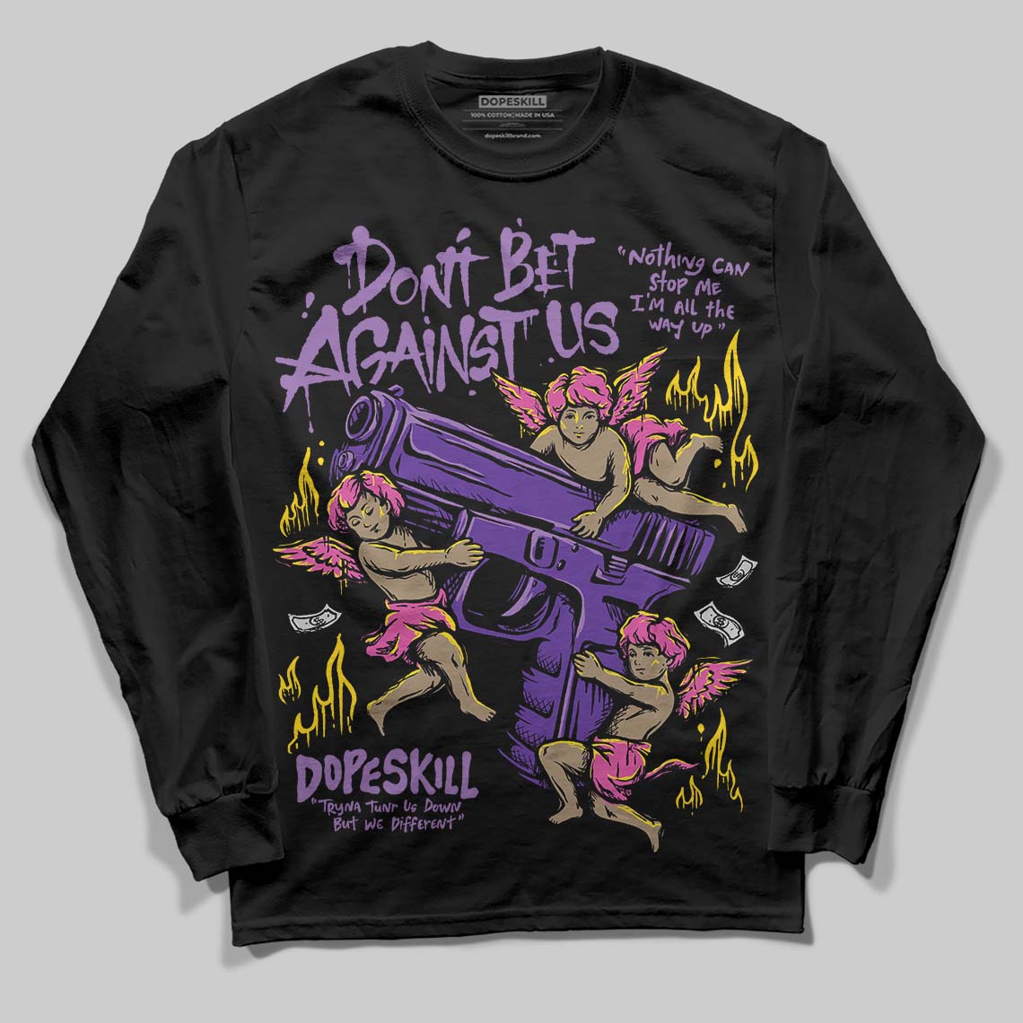 PURPLE Sneakers DopeSkill Long Sleeve T-Shirt Don't Bet Against Us Graphic Streetwear - Black