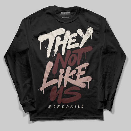 Jordan 11 “China” DopeSkill Long Sleeve T-Shirt They Not Like Us Graphic Streetwear - Black