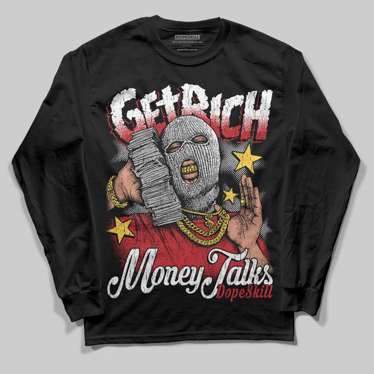 Jordan 1 Low OG "Chicago" DopeSkill Long Sleeve T-Shirt Get Rich Graphic Streetwear - Black